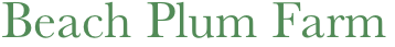 Beach Plum Farm