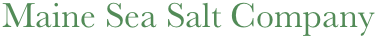 Maine Sea Salt Company