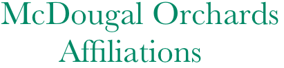 McDougal Orchards
       Affiliations