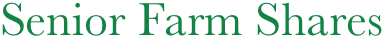Senior Farm Shares
