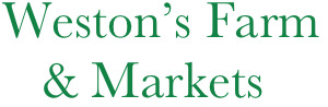 Weston’s Farm
   & Markets