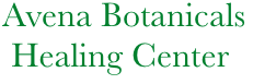              Avena Botanicals
              Healing Center