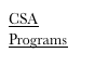 CSA
Programs