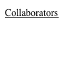 Collaborators